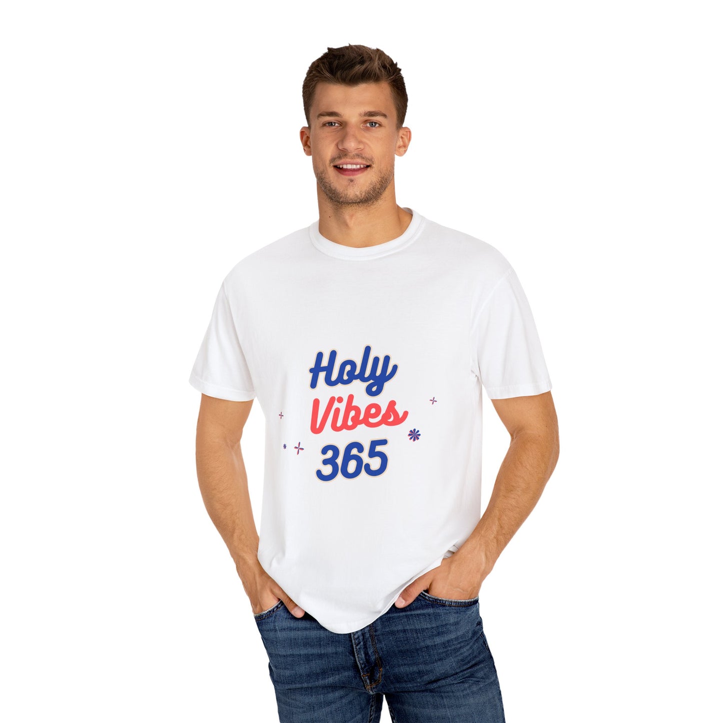 Holy Vibes 365 Unisex Garment-Dyed T-Shirt