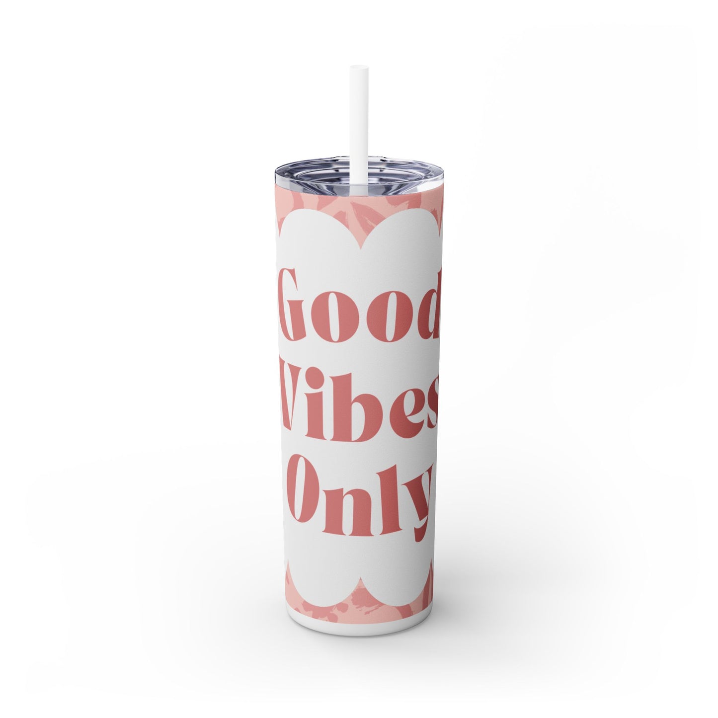 Good Vibes Only Skinny Tumbler with Straw - 20oz - Perfect for On-the-Go Hydration