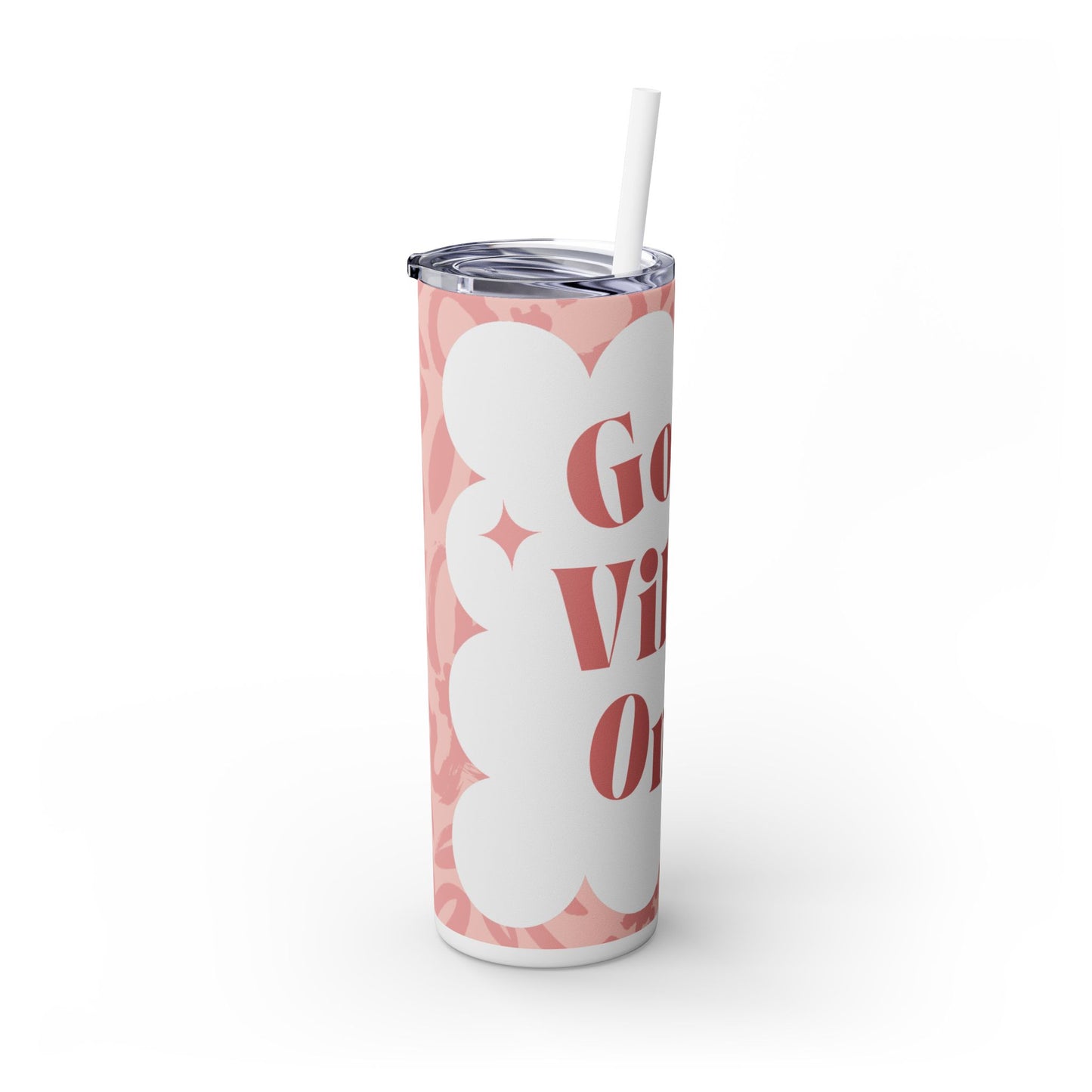 Good Vibes Only Skinny Tumbler with Straw - 20oz - Perfect for On-the-Go Hydration