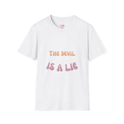 Unisex Softstyle T-Shirt - "The Devil is a Lie" Graphic Tee