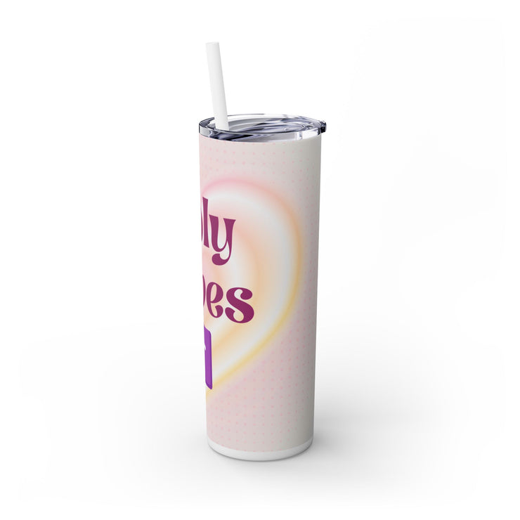 Holy Vibes Skinny Tumbler with Straw - 20oz Inspirational Drinkware