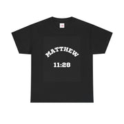 Matthew 11:28 Unisex Heavy Cotton Tee, Christian T-Shirt, Inspirational Quote Shirt, Religious Apparel, Faith-Based Clothing