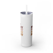 Inspirational Pray Skinny Tumbler with Straw - 20oz